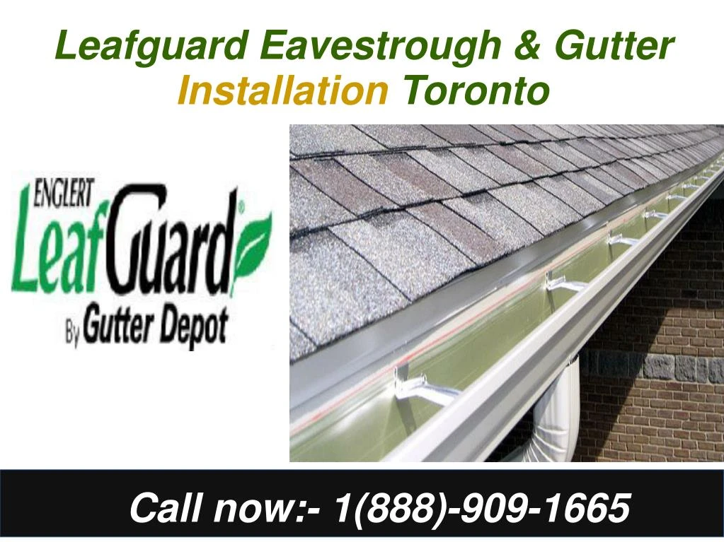 leafguard eavestrough gutter installation toronto