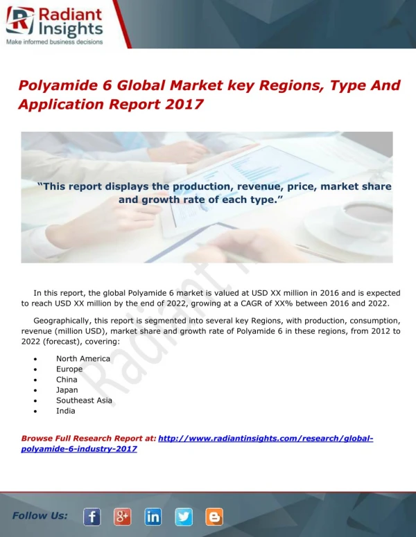 Polyamide 6 Global Market key Regions, Type And Application Report 2017