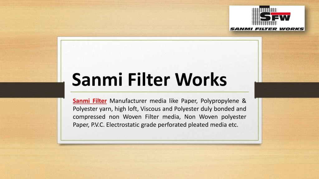 sanmi filter works