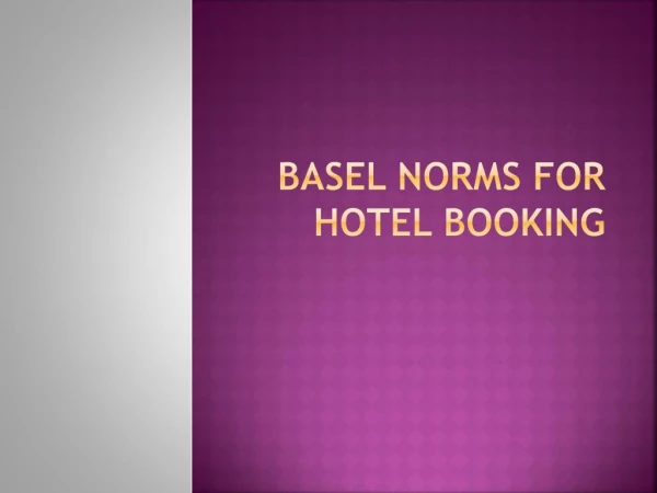 Basel Norms of Hotel Booking