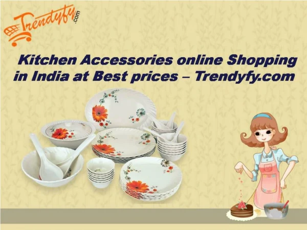 kitchen accessories online shopping in India at Best prices – Trendyfy.com