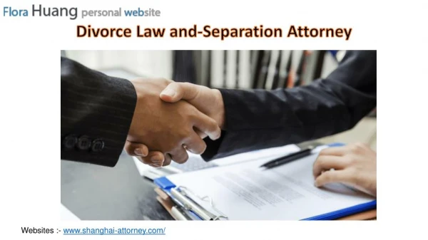 Divorce Law and Separation Attorney in China