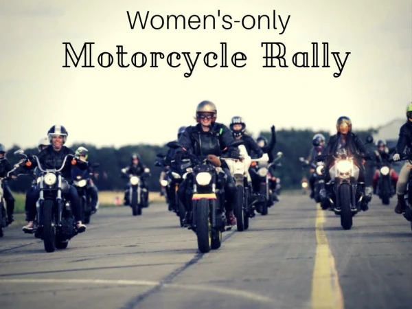 2017 Motorcycle Rallies, Women Motorcycle Riders