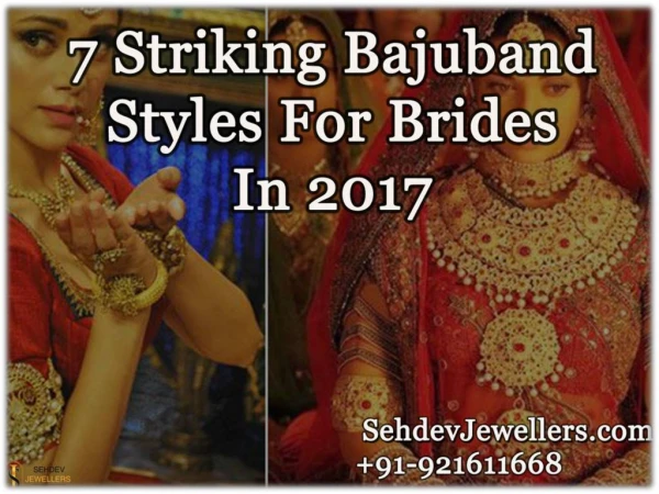 7 Striking Bajuband Styles For Brides In 2017