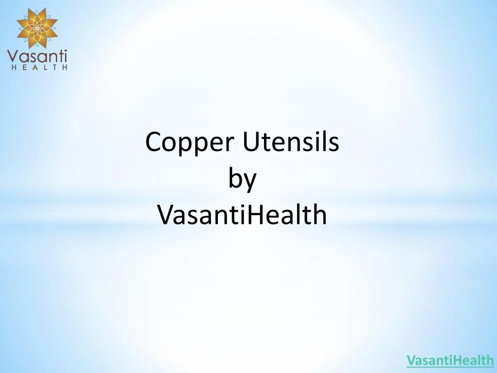 copper utensils by vasantihealth