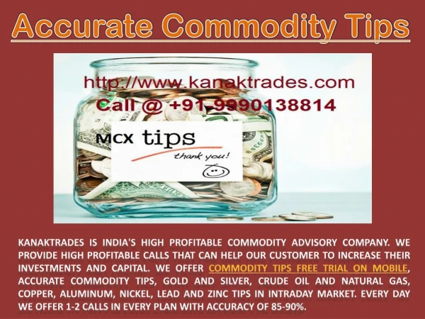 Commodity Tips Free Trial on Mobile, Accurate Commodity Tips