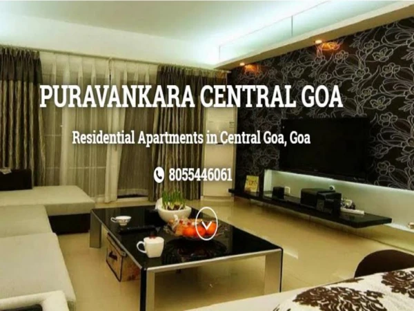 Puravankara Central Goa Residential Projects at Goa
