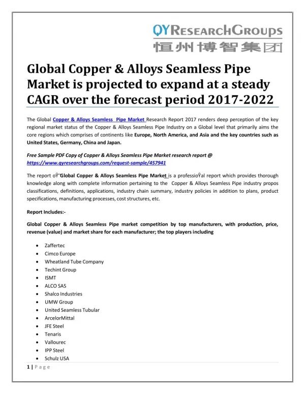Global Copper Foam Market is projected to expand at a steady CAGR over the forecast period 2017-2022