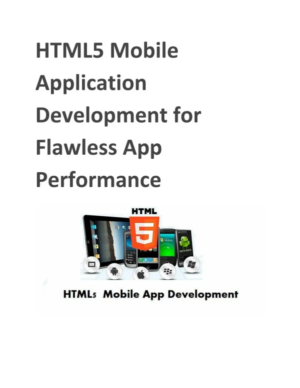 HTML5 Mobile Application Development for Flawless App Performance