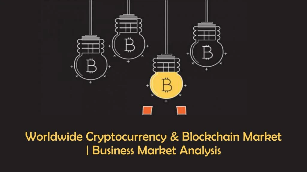 worldwide cryptocurrency blockchain market business market analysis
