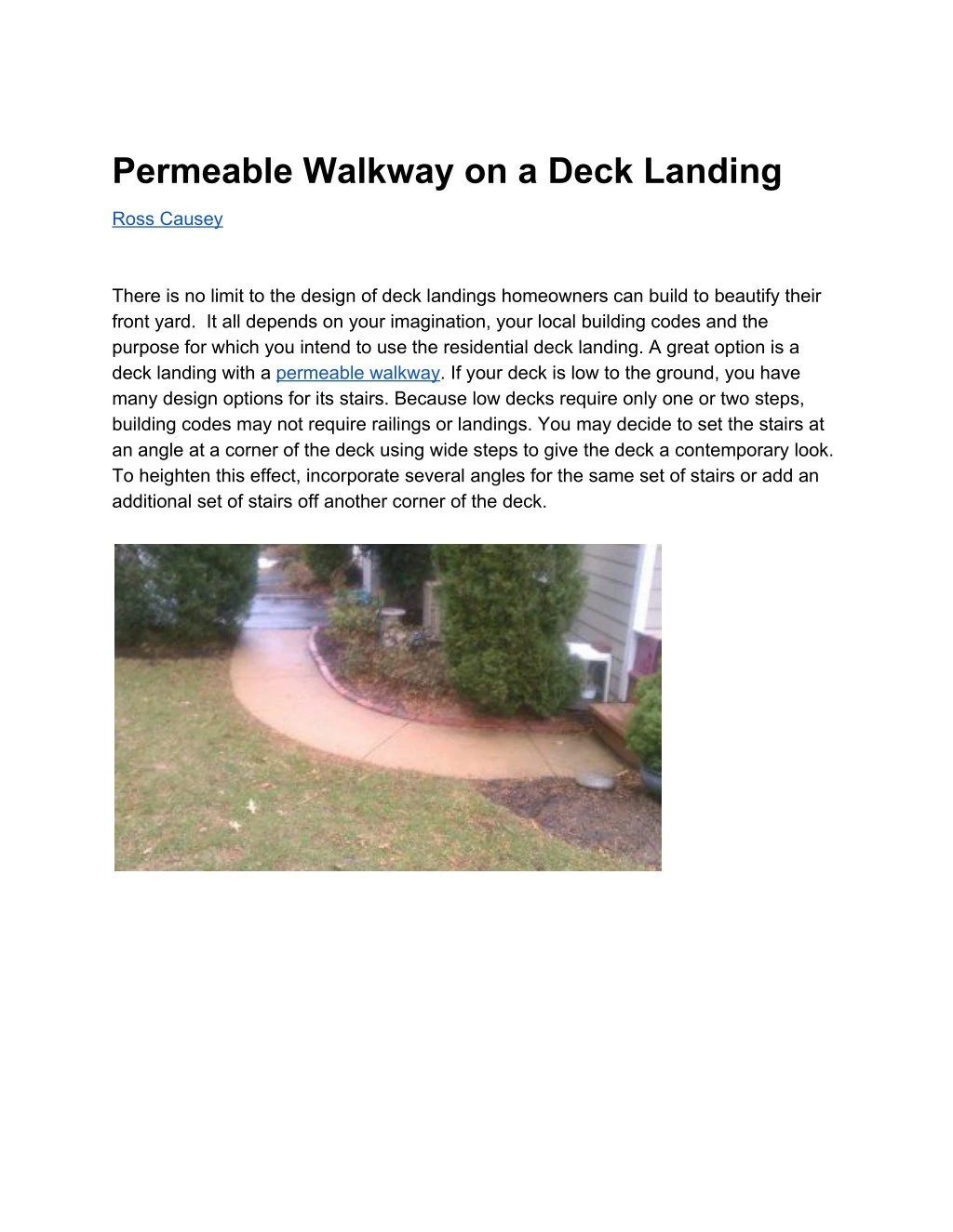 permeable walkway on a deck landing