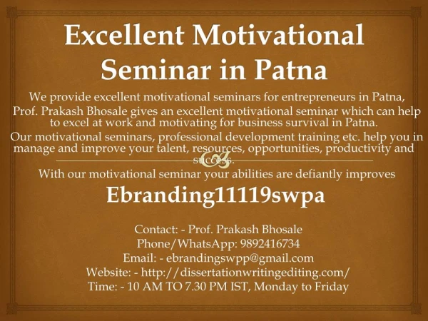 Excellent Motivational Seminar in Patna