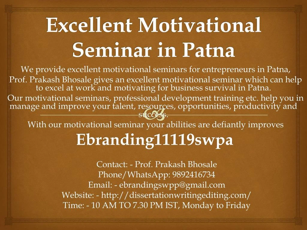 excellent motivational seminar in patna
