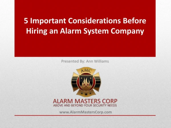 Five Factors to Consider in Hiring a Security and Fire Alarm Company