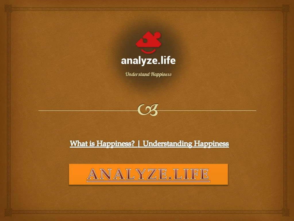 what is happiness understanding happiness