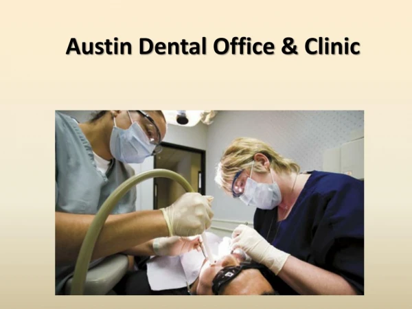 Austin Dental Office & Clinic