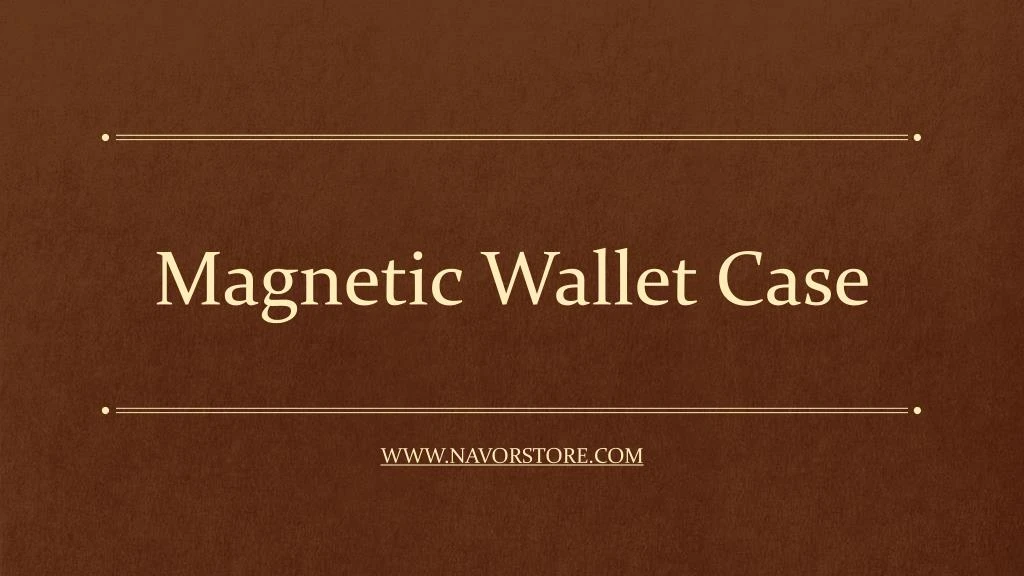magnetic wallet case