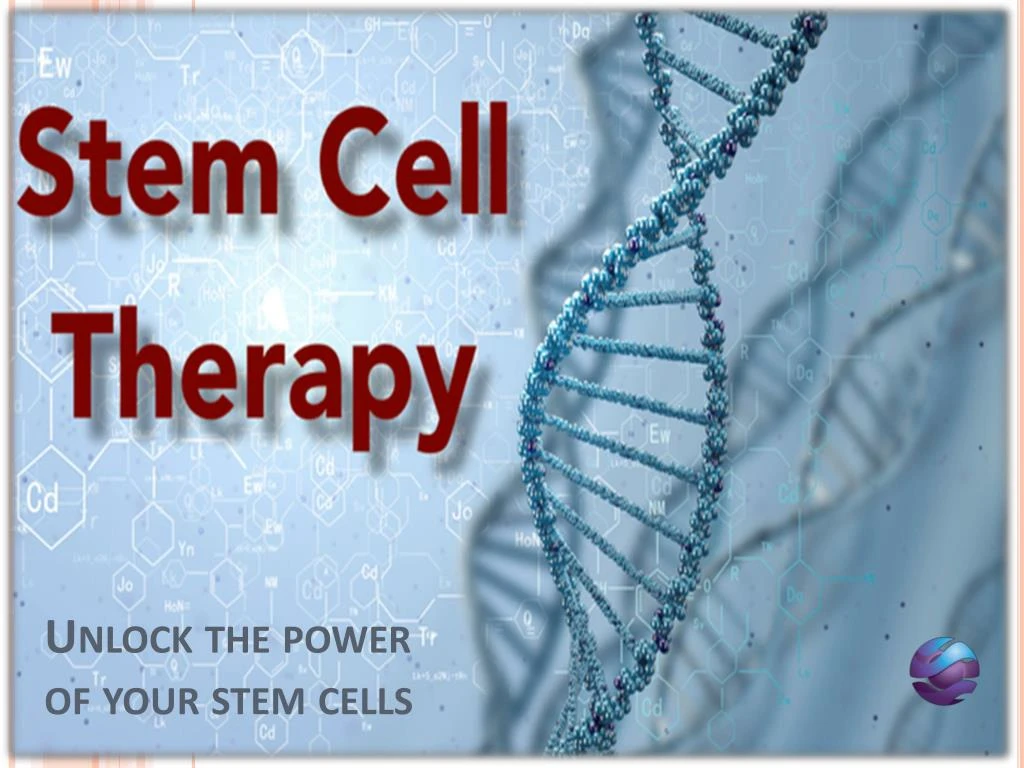 unlock the power of your stem cells