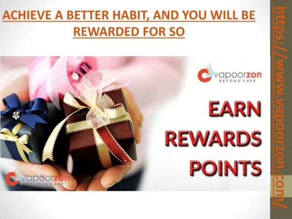 Rewards Points - VapoorZon: Best Vapor Products | Best Online Vape Store