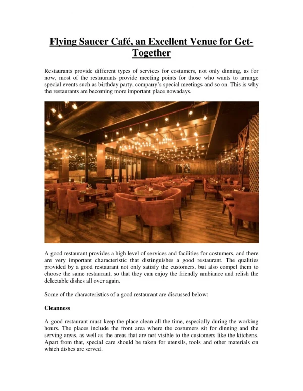 Flying Saucer Café, an Excellent Venue for Get-Together