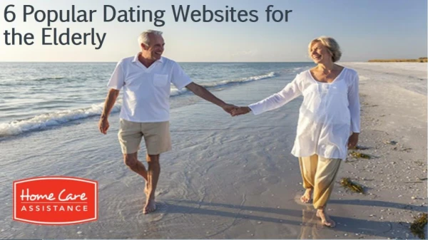 6 Popular Dating Websites for the Elderly