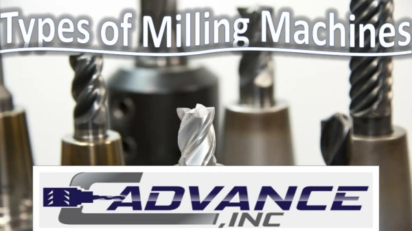 Types of Milling Machines