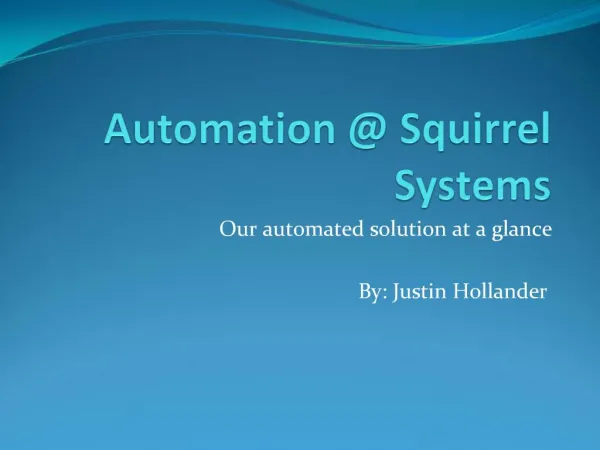 Automation Squirrel Systems