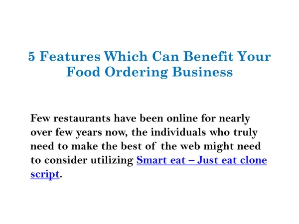 5 Features can benefit your food ordering business
