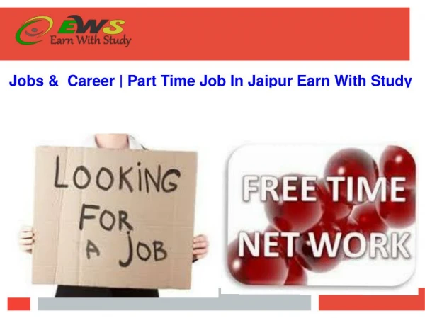 Jobs & Career | Part Time Job In Jaipur Earn With Study