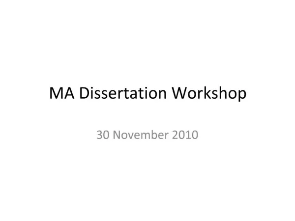 MA Dissertation Workshop