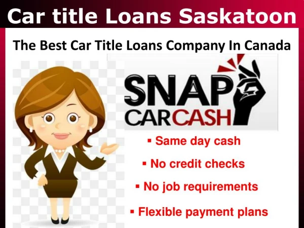 Car title Loans Saskatoon