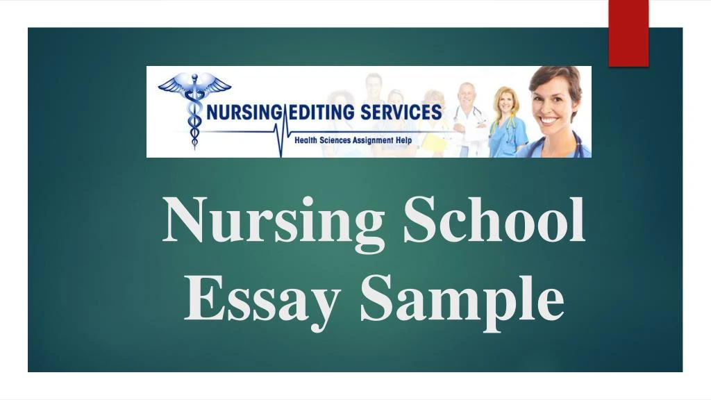 nursing school essay sample