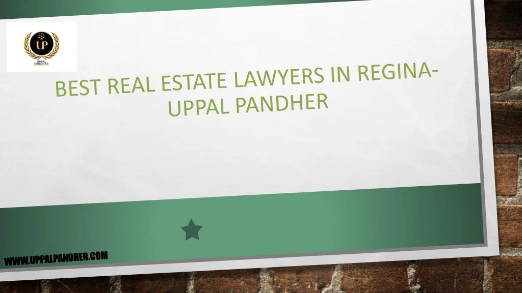 best real estate lawyers in regina uppal pandher