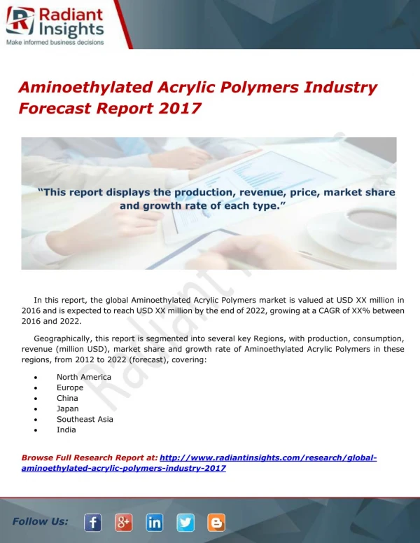 Aminoethylated Acrylic Polymers Industry Forecast Report 2017