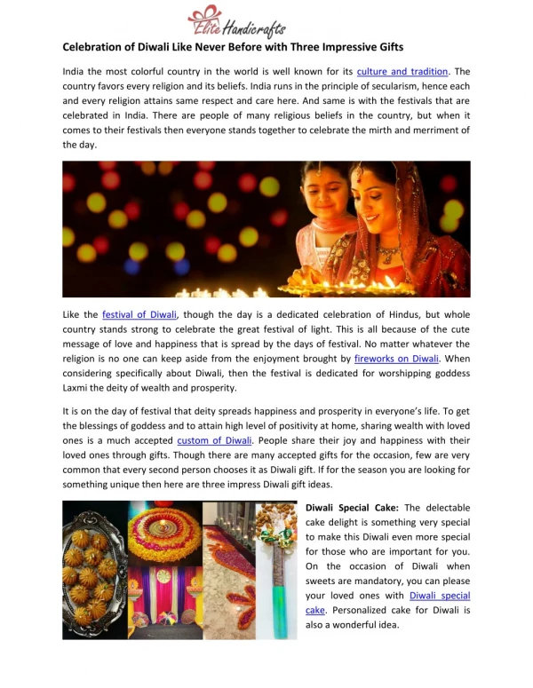 Celebration of Diwali Like Never Before with Three Impressive Gifts