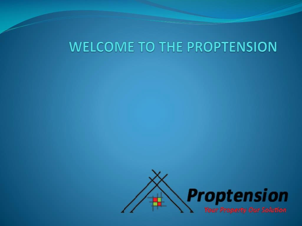 welcome to the p roptension