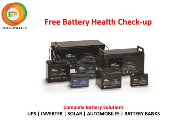Free Battery Health Checkup by Energy and Fire