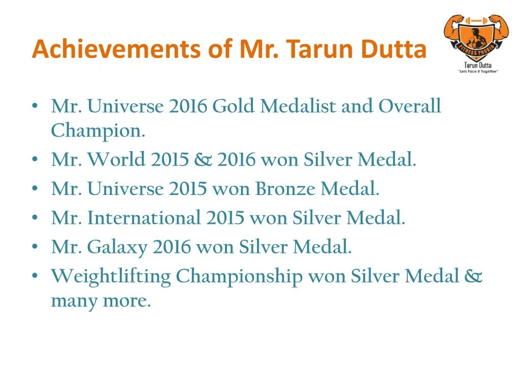 achievements of mr tarun dutta