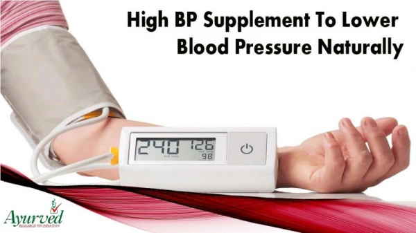 High BP Supplement To Lower Blood Pressure Naturally