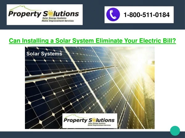 Can Installing a Solar System Eliminate Your Electric Bill?