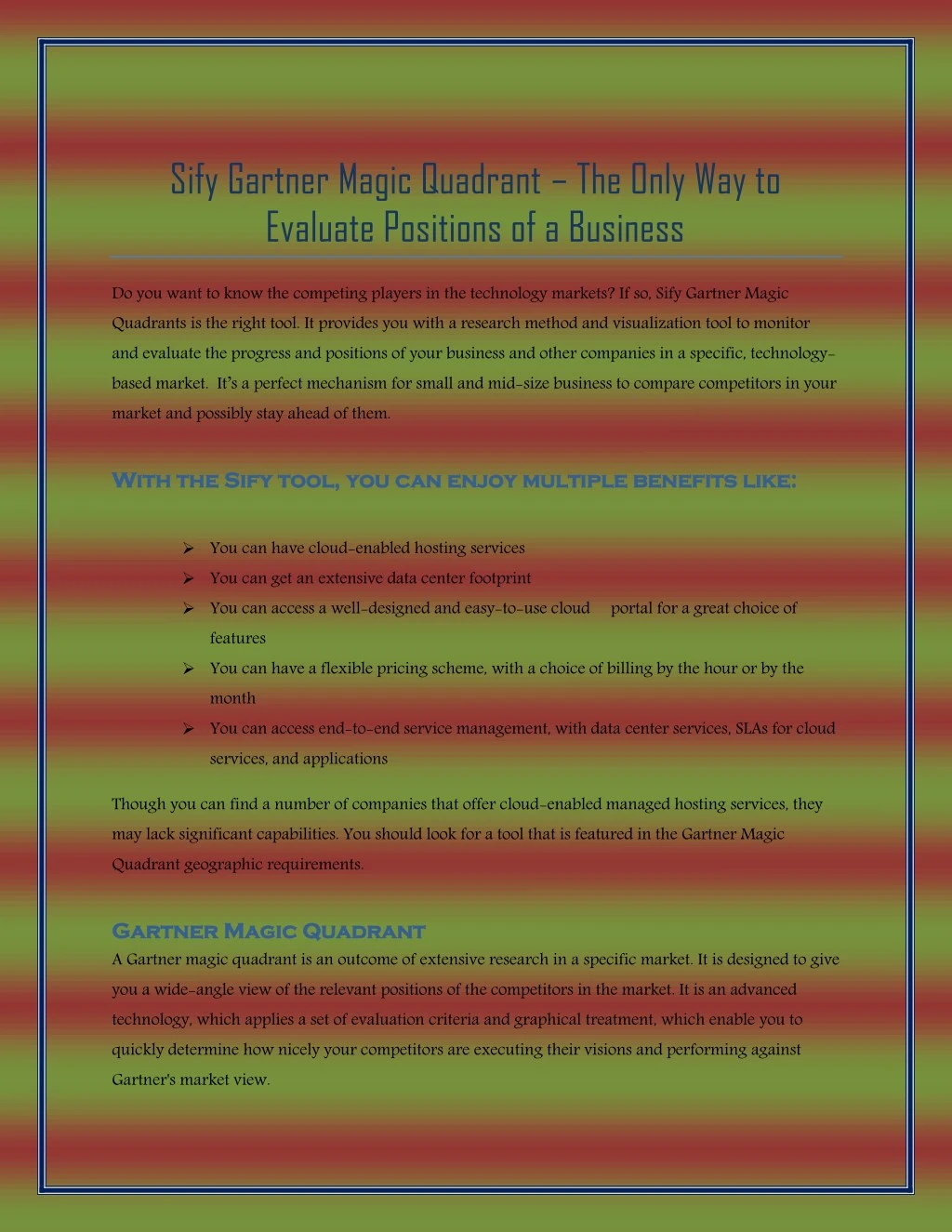 sify gartner magic quadrant the only