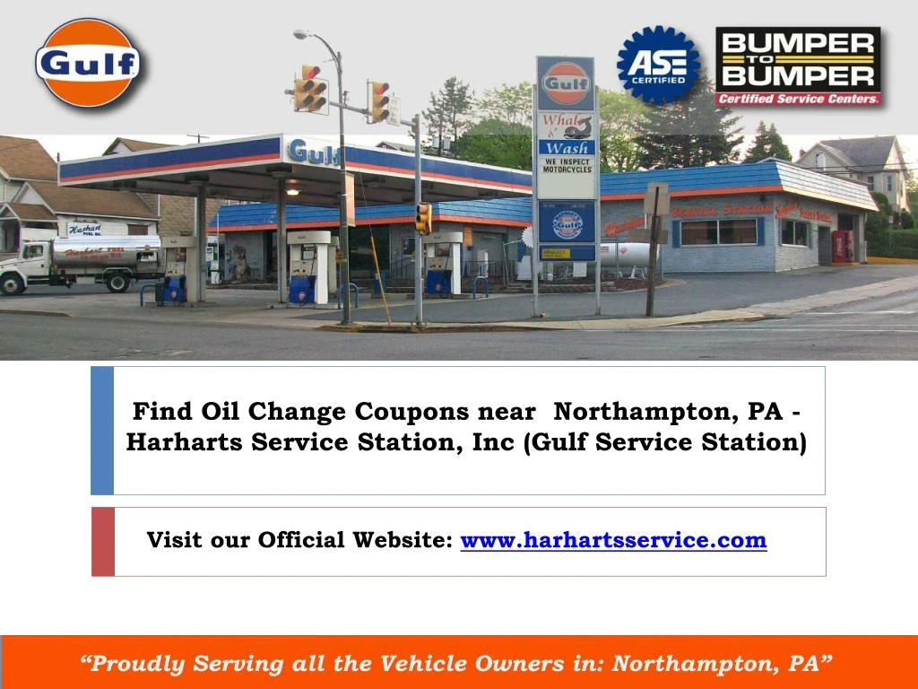 find oil change coupons near northampton pa harharts service station inc gulf service station