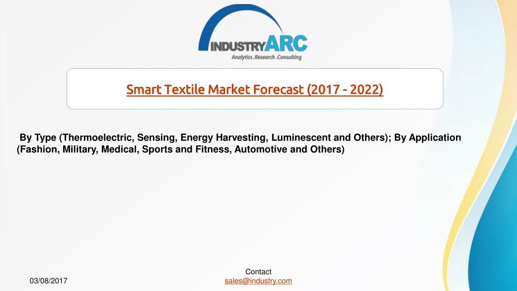smart textile market forecast 2017 2022