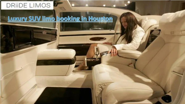 Luxury SUV limo booking in Houston