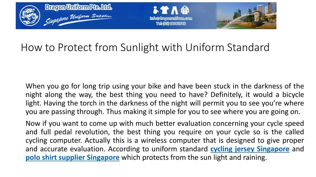 how to protect from sunlight with uniform standard