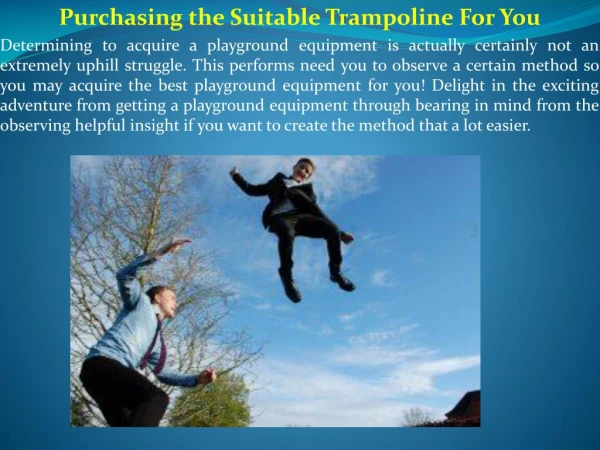 Purchasing the Suitable Trampoline For You