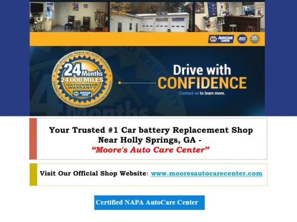 Your Trusted #1 Car battery Replacement near Holly Springs, GA: Moore's Auto Care Center