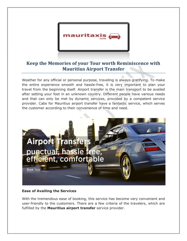 Keep The Memories Of Your Tour Worth Reminiscence With Mauritius Airport Transfer