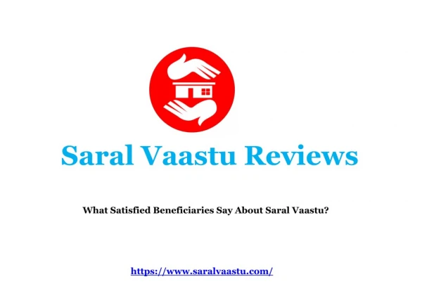 Honest Saral Vaastu Reviews by Happy Customers