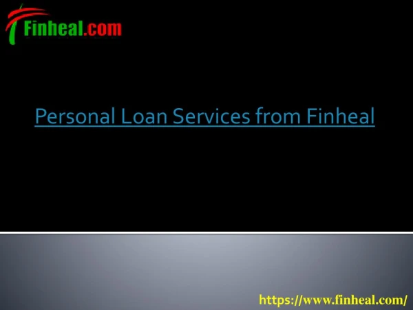 Personal Loan Services from Finheal